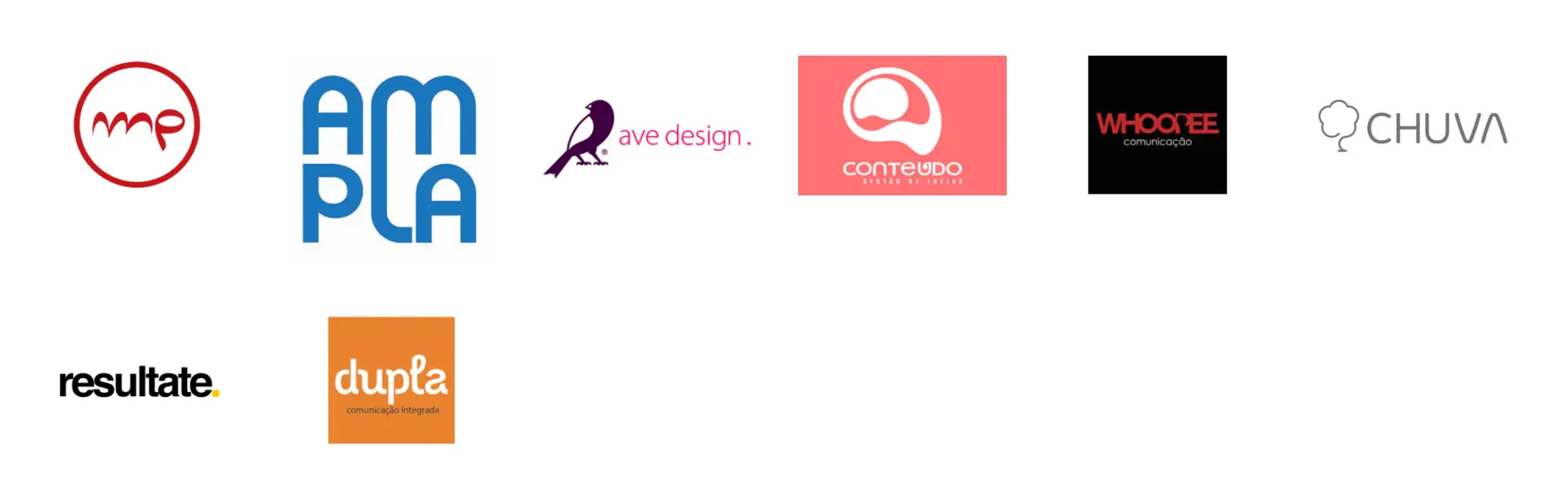 Logos de agências parceiras: MP, Ampla, Ave Design, Conteúdo, Whoopee, Chuva, Resultate, Dupla